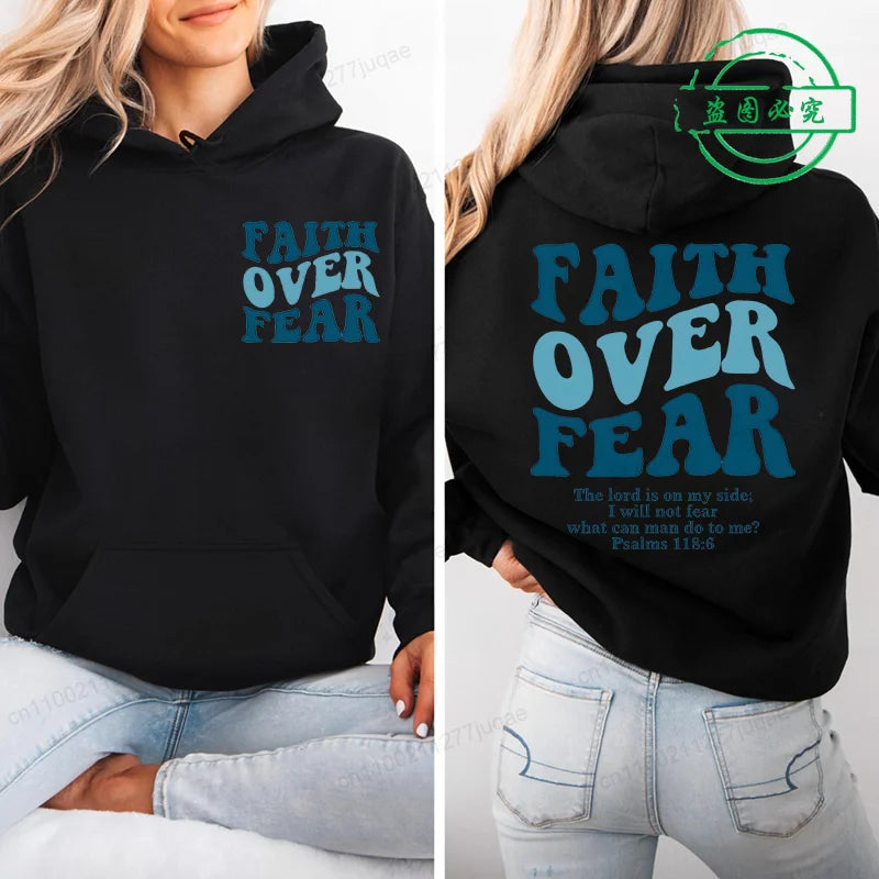 Faith Over Fear Print Sweatshirt Women Harajuku Casual Loose Hooded Bible Verse Jesus Fashion Hoodies Autumn Warm Female Clothes