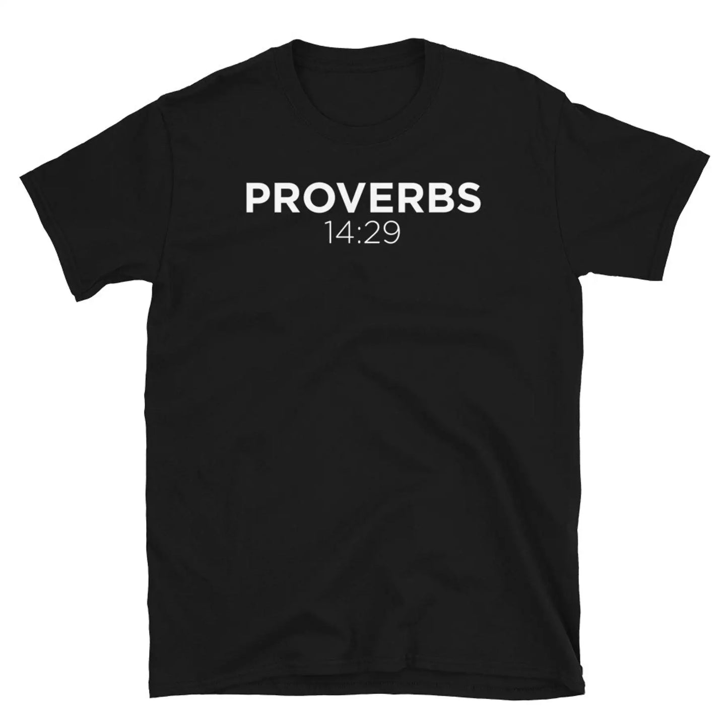 Proverbs 14 29 Bible Verse Christian Inspirational Short Sleeve Unisex T Shirt