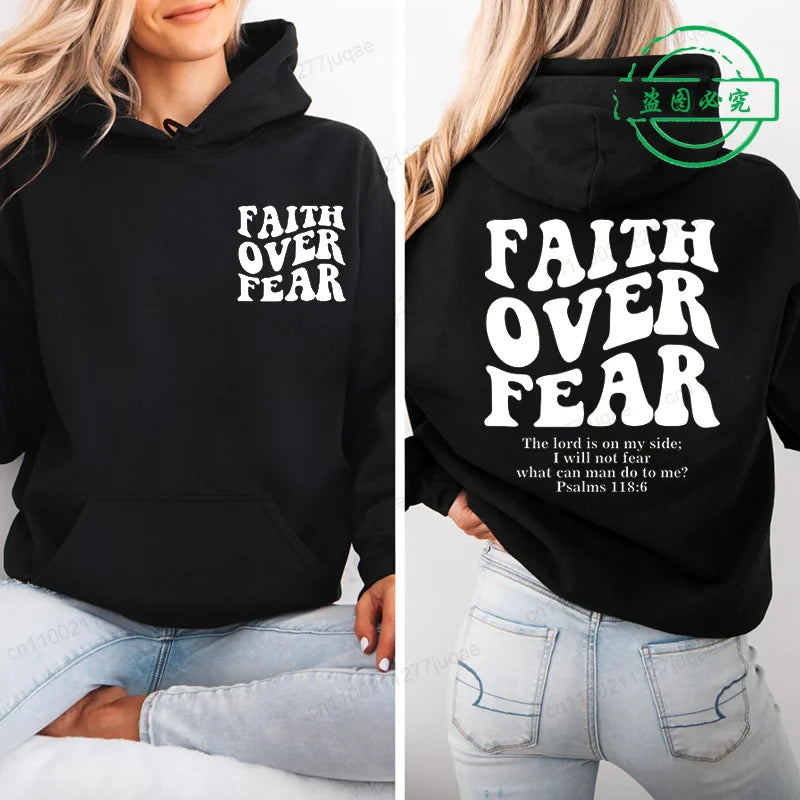 Faith Over Fear Print Sweatshirt Women Harajuku Casual Loose Hooded Bible Verse Jesus Fashion Hoodies Autumn Warm Female Clothes